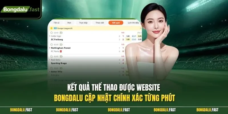 Kết quả thể thao được website Bongdalu cập nhật chính xác từng phút